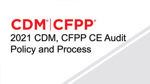 2021 CDM, CFPP CE Audit Policy and Process Featured Image