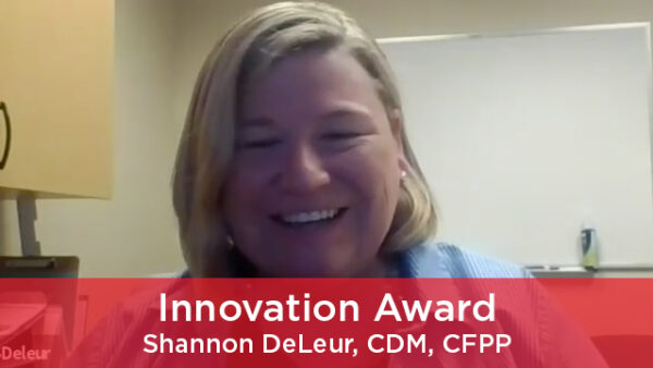2021 Innovation Award - Shannon DeLeur, CDM, CFPP Featured Image