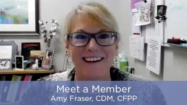 Meet a Member - Amy Fraser, CDM, CFPP Featured Image