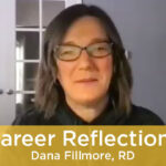 Career Reflections: Dana Fillmore, RD Featured Image
