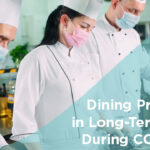 Industry Insights: Dining Practices in Long-Term Care During COVID-19 Featured Image