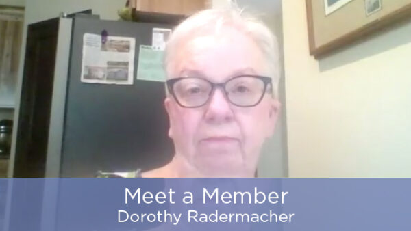 Meet a Member - Dorothy Radermacher Featured Image
