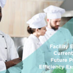 Industry Insights: Facility Employees-Current Statistics, Future Predictions,Efficiency Expectations Featured Image