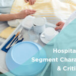 Industry Insights: Hospital Feature: Segment Characteristics & Critical Issues Featured Image