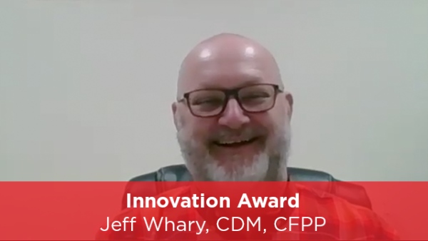 2022 Innovation Award - Jeff Whary, CDM, CFPP Featured Image