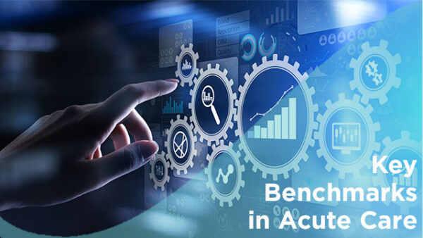 Key Benchmarks in Acute Care Featured Image