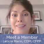 Meet a Member - Leticia Marin, CDM, CFPP Featured Image