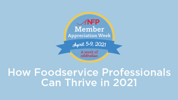 How Foodservice Professionals Can Thrive in 2021 Featured Image