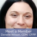 Meet a Member: Denelle Wilson, CDM, CFPP Featured Image