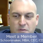 Meet a Member: Timothy Schoonmaker, MBA, CEC, CCA, CDM, CFPP Featured Image