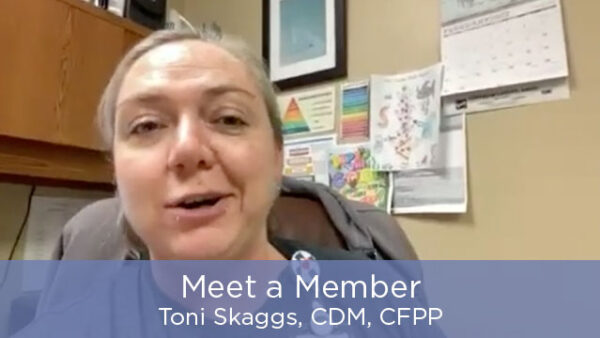 Meet a Member: Toni Skaggs, CDM, CFPP Featured Image