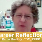 Career Reflections - Paula Bradley, CDM, CFPP Featured Image