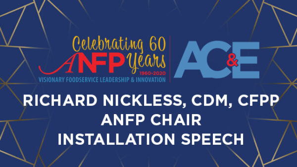 Installation Speech - ANFP Chair Richard Nickless, CDM, CFPP Featured Image