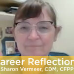 Career Reflections: Sharon Vermeer, CDM, CFPP Featured Image